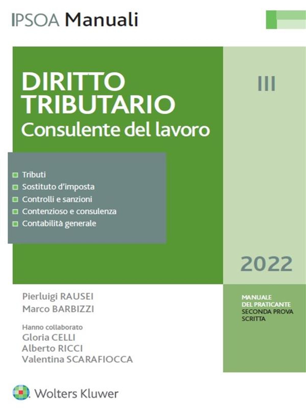 Diritto tributario 2022. Consulente del lavoro