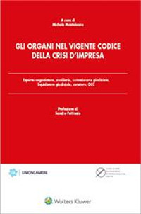 Gli organi nel vigente codice della crisi d'impresa