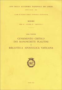 Censimento critico dei manoscritti plautini. Vol. 1: Biblioteca Apostolica Vaticana