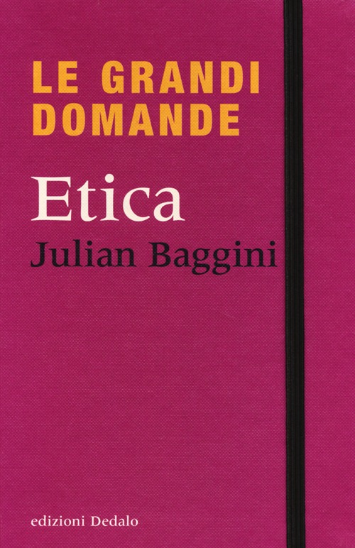 Le grandi domande. Etica