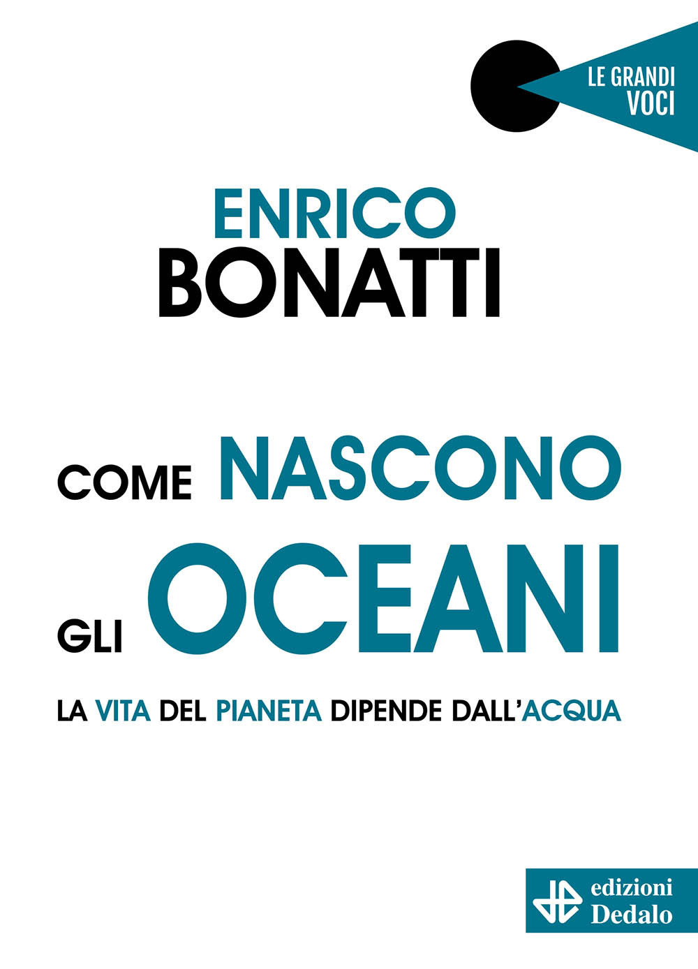 Come nascono gli oceani. La vita del pianeta dipende dall'acqua