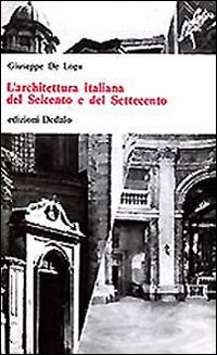 L'architettura italiana del Seicento e del Settecento