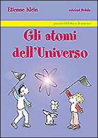 Gli atomi dell'universo