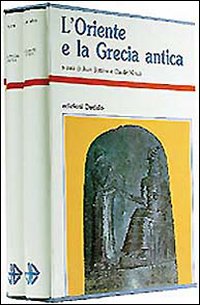 L'Oriente e la Grecia antica