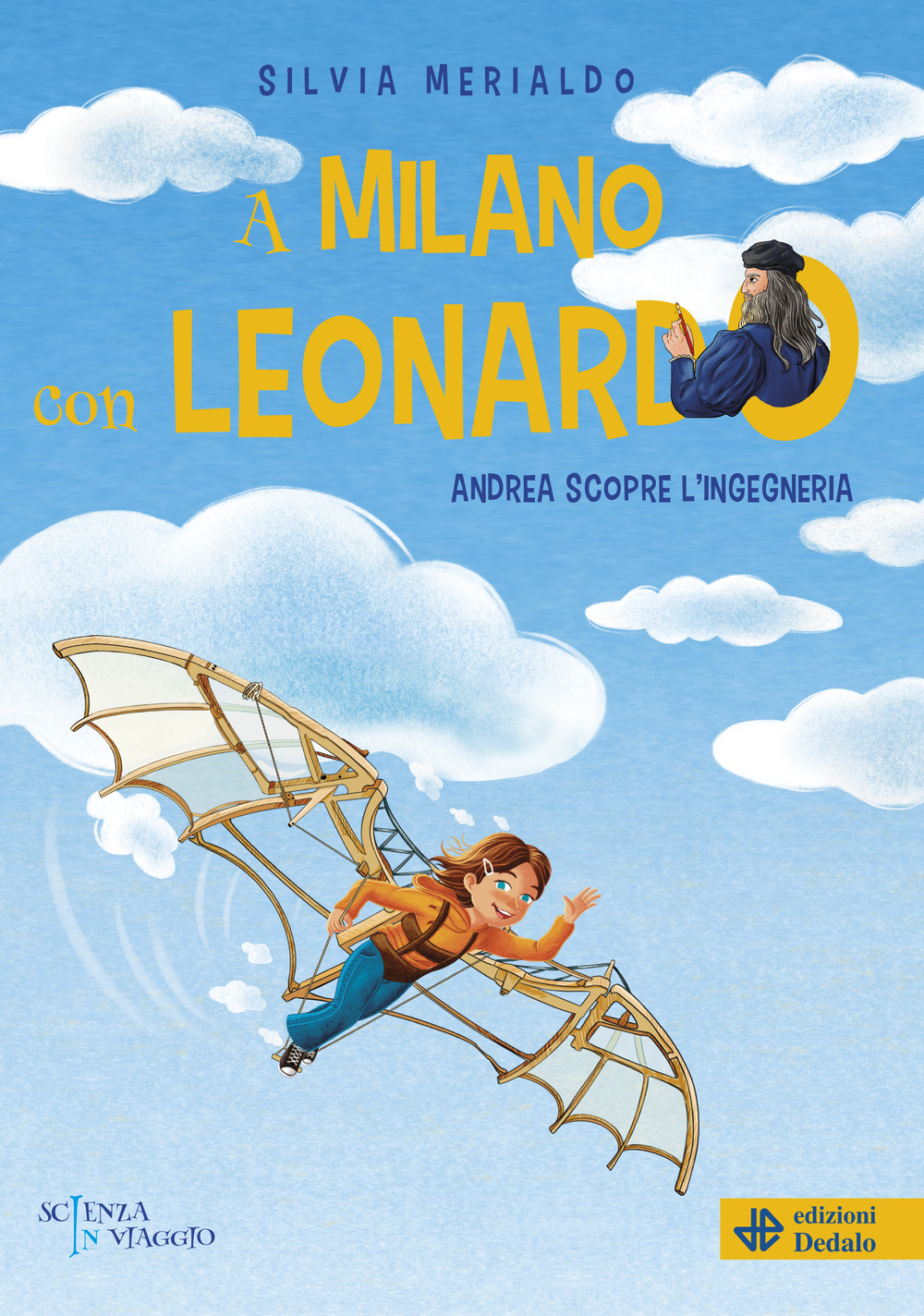 A Milano con Leonardo. Andrea scopre l'ingegneria