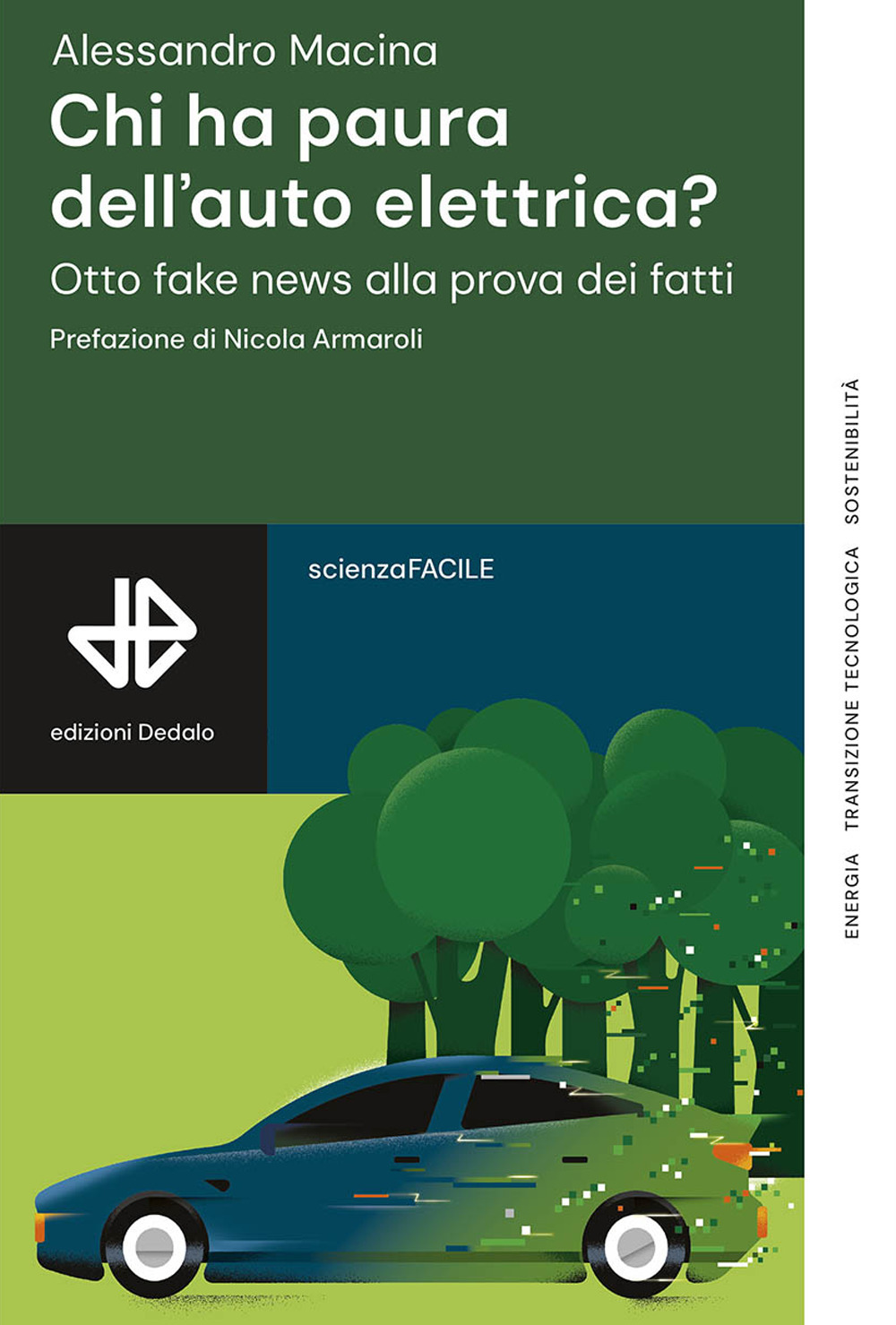 Chi ha paura dell'auto elettrica? Otto fake news alla prova dei fatti