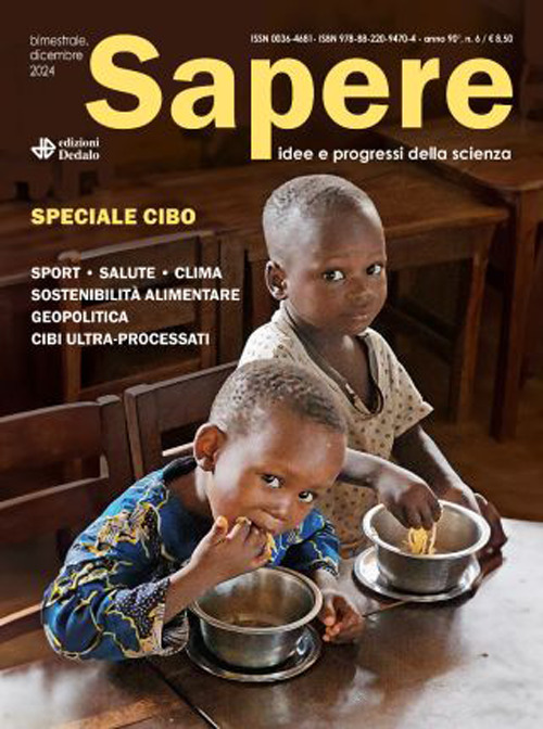 Sapere. Idee e progressi della scienza (2024). Vol. 6