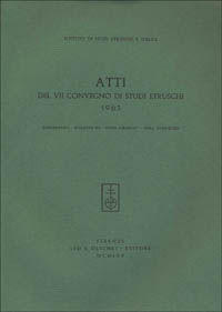 Atti del 7º Convegno di studi etruschi (Salerno, Padula, Paestum, Teano, Capua, Caserta, 1963)