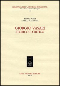 Giorgio Vasari storico e critico