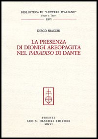 La presenza di Dionigi l'Aeropagita nel «Paradiso» di Dante