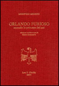 Orlando furioso. Secondo la princeps del 1516. Ediz. critica