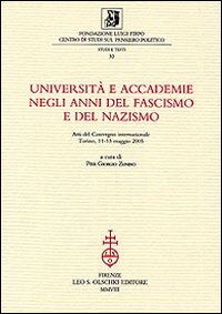 Università e accademie negli anni del fascismo e del nazismo