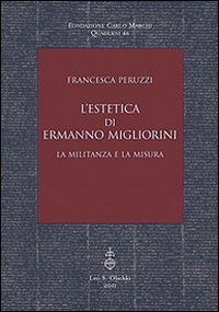 L'estetica di Ermanno Migliorini. La militanza e la misura