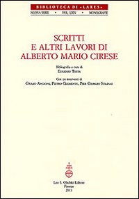 Scritti e altri lavori di Alberto Mario Cirese