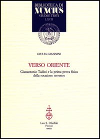 Verso Oriente. Gianantonio Tadini e la prima prova fisica della rotazione terrestre