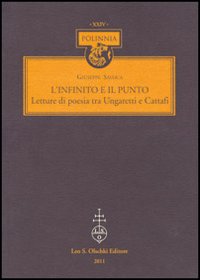 L'infinito e il punto. Lettere di poesia tra Ungaretti e Cattafi