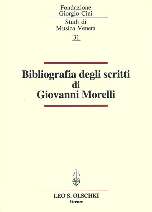 Bibliografia degli scritti di Giovanni Morelli