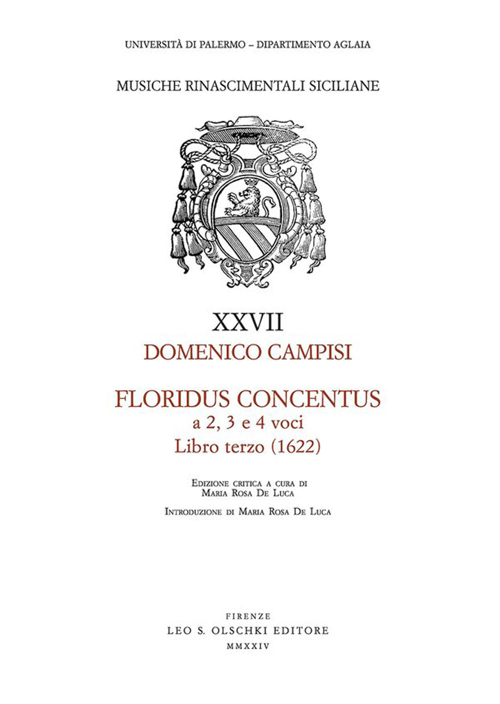 Floridus concentus a 2, 3 e 4 voci. Libro terzo (1622)