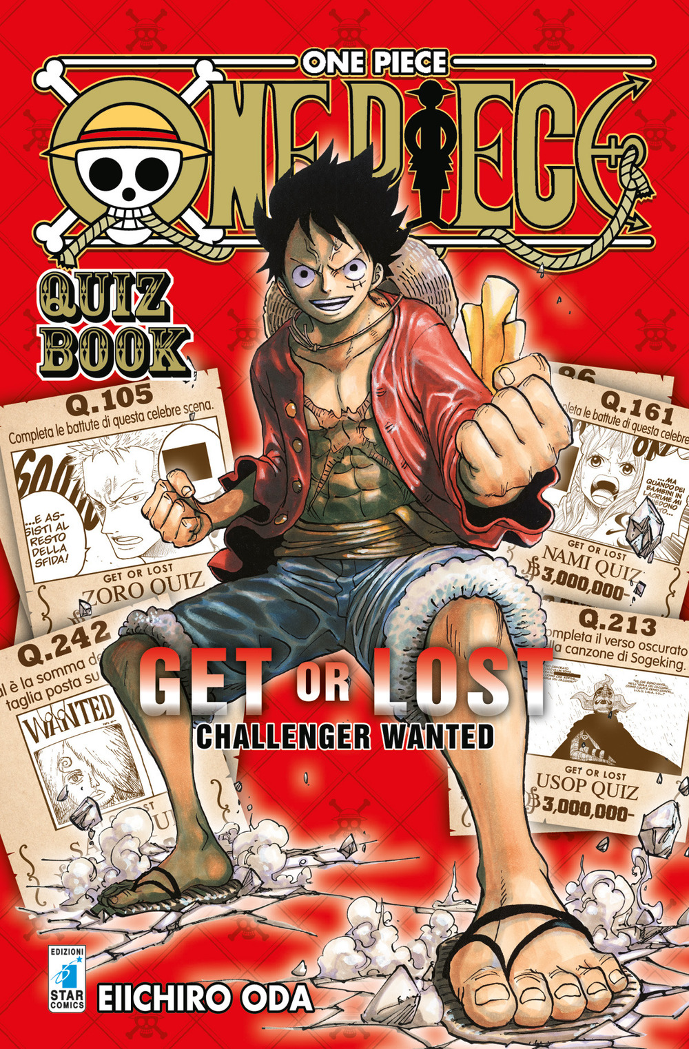 One piece. Quiz book. Get or lost. Challenger wanted. Ediz. illustrata