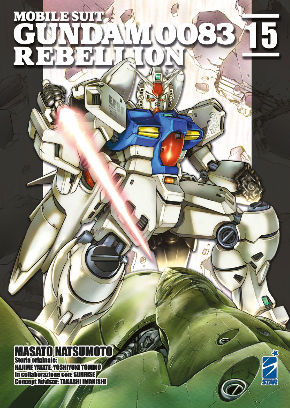 Rebellion. Mobile suit Gundam 0083. Vol. 15