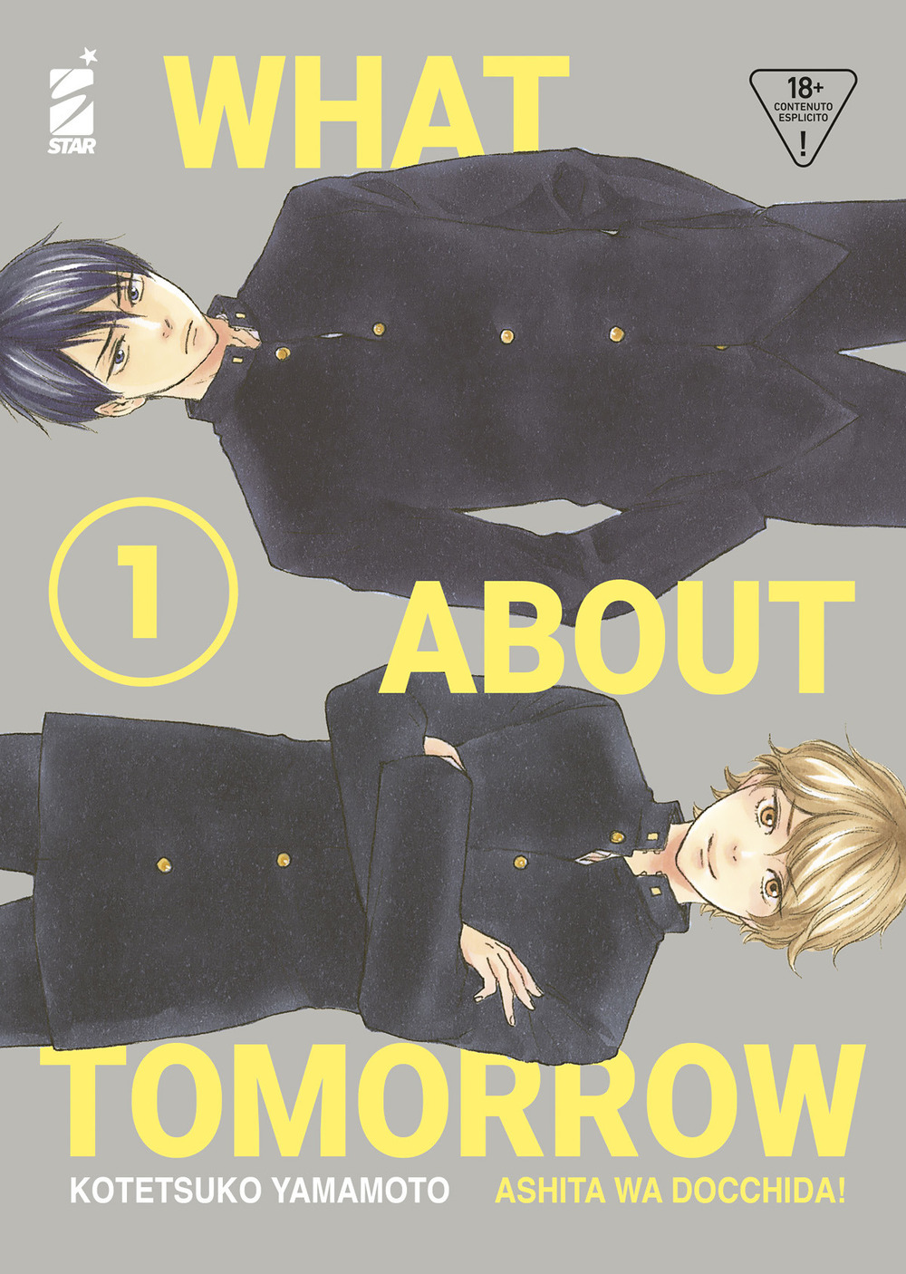 What about tomorrow. Ashita wa docchida!. Vol. 1