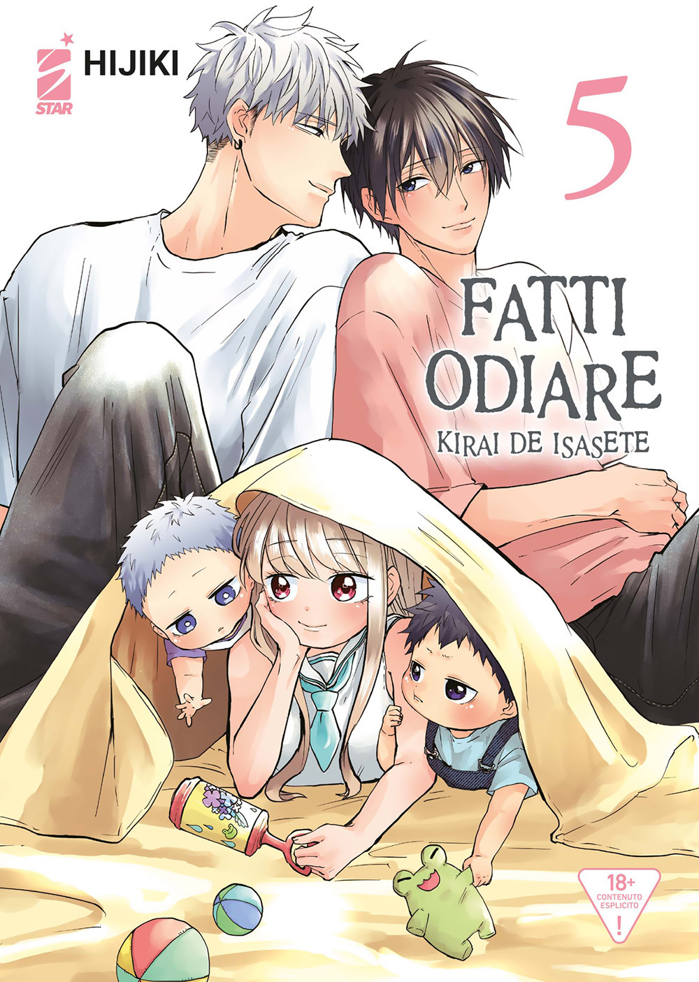 Fatti odiare. Kirai de isasete. Vol. 5