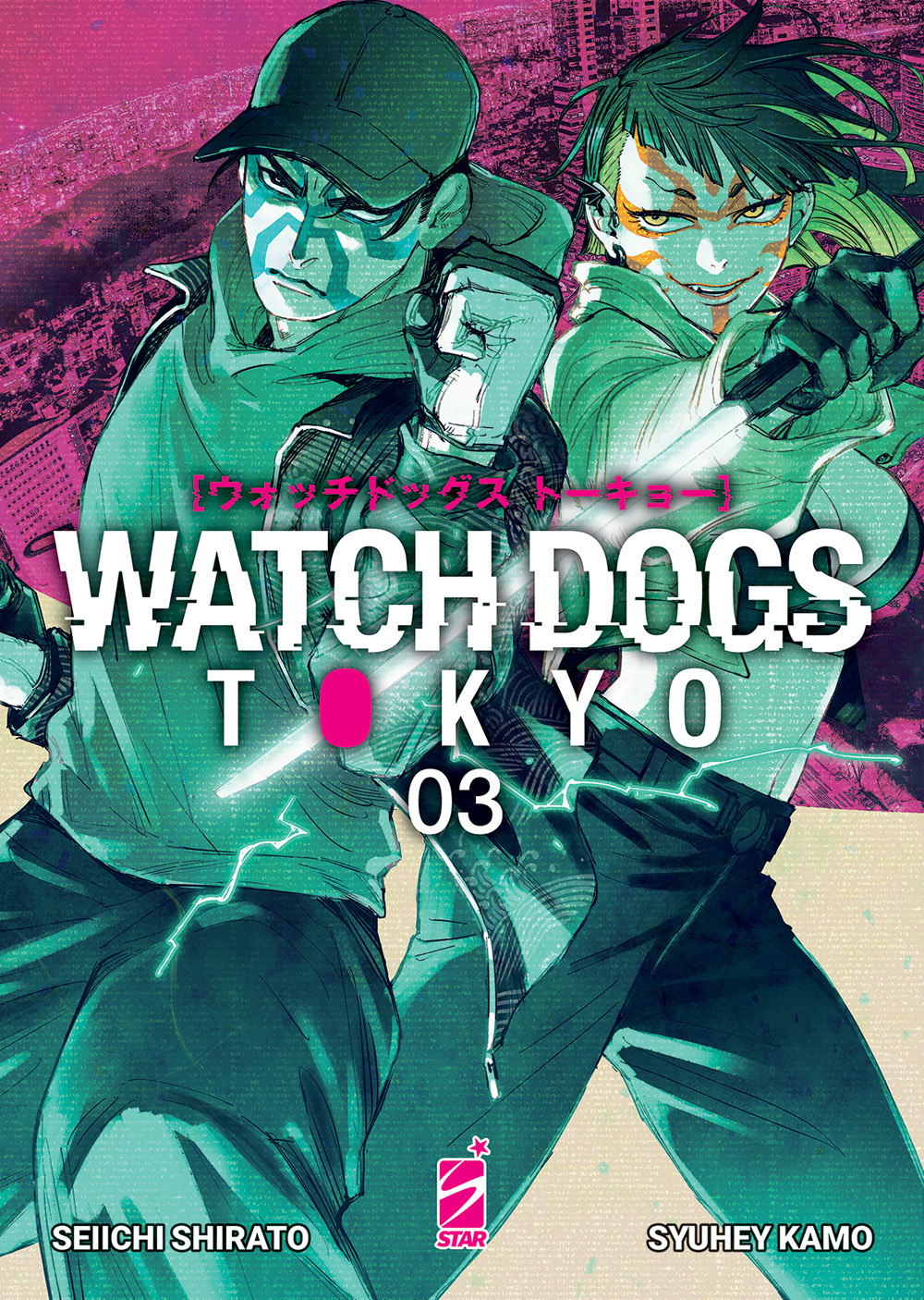 Watch dogs Tokyo. Vol. 3