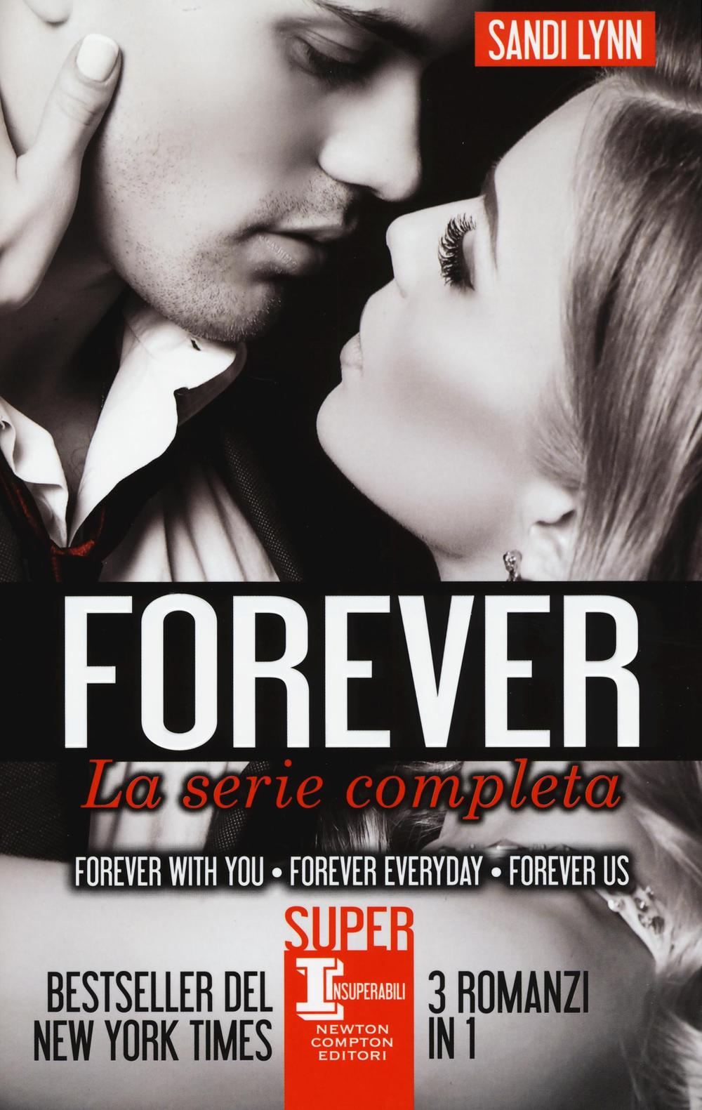 Forever. La serie completa: Forever with you-Forever everyday-Forever us