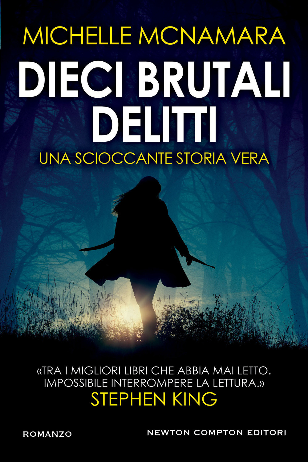 Dieci brutali delitti