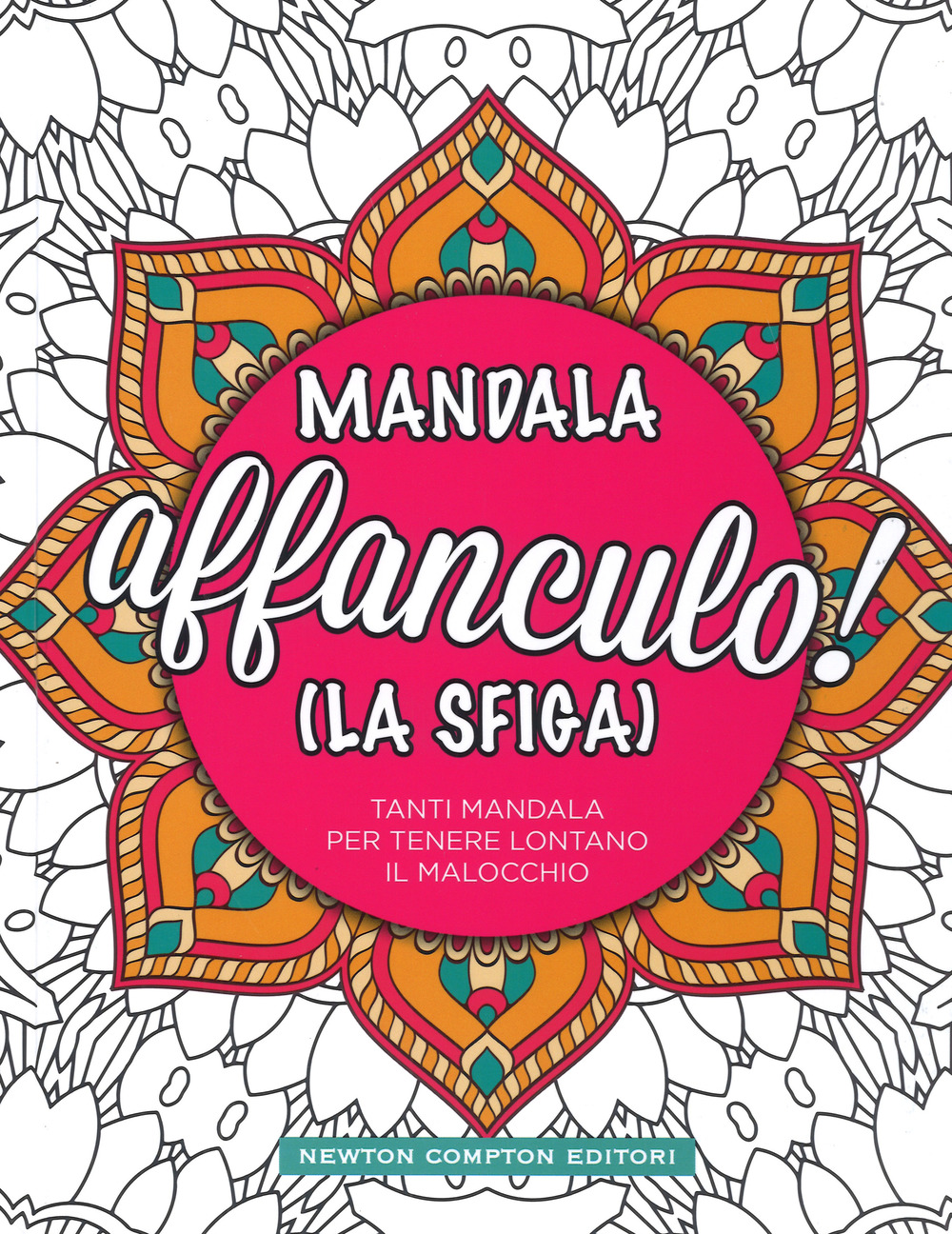 Mandala affanculo! (La sfiga)