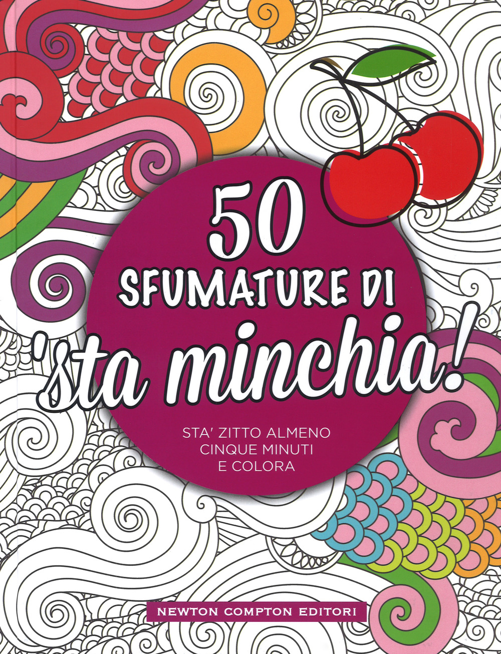 50 sfumature di 'sta minchia!