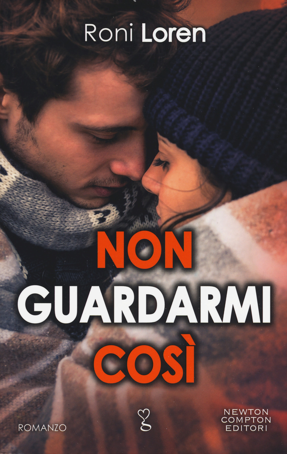 Non guardarmi così