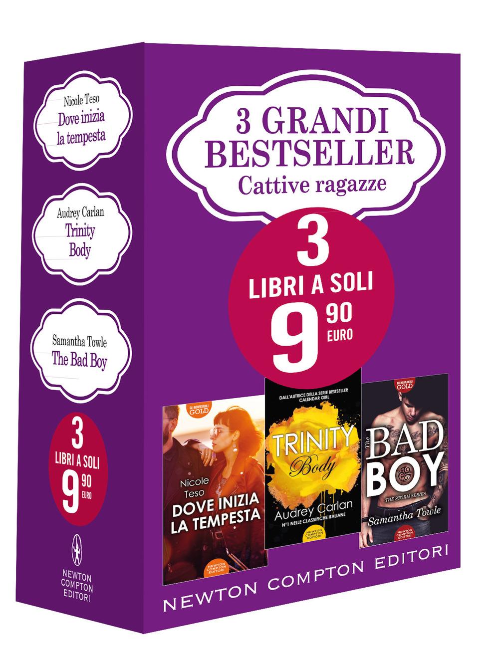 3 grandi bestseller. Cattive ragazze: Dove inizia la tempesta-Trinity. Body-The Bad Boy