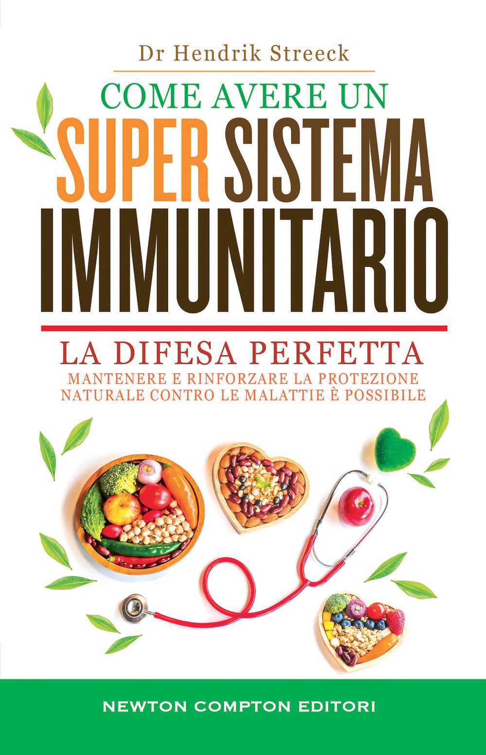 Come avere un super sistema immunitario