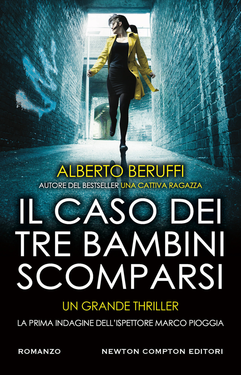 Il caso dei tre bambini scomparsi. La prima indagine dell'ispettore Marco Pioggia