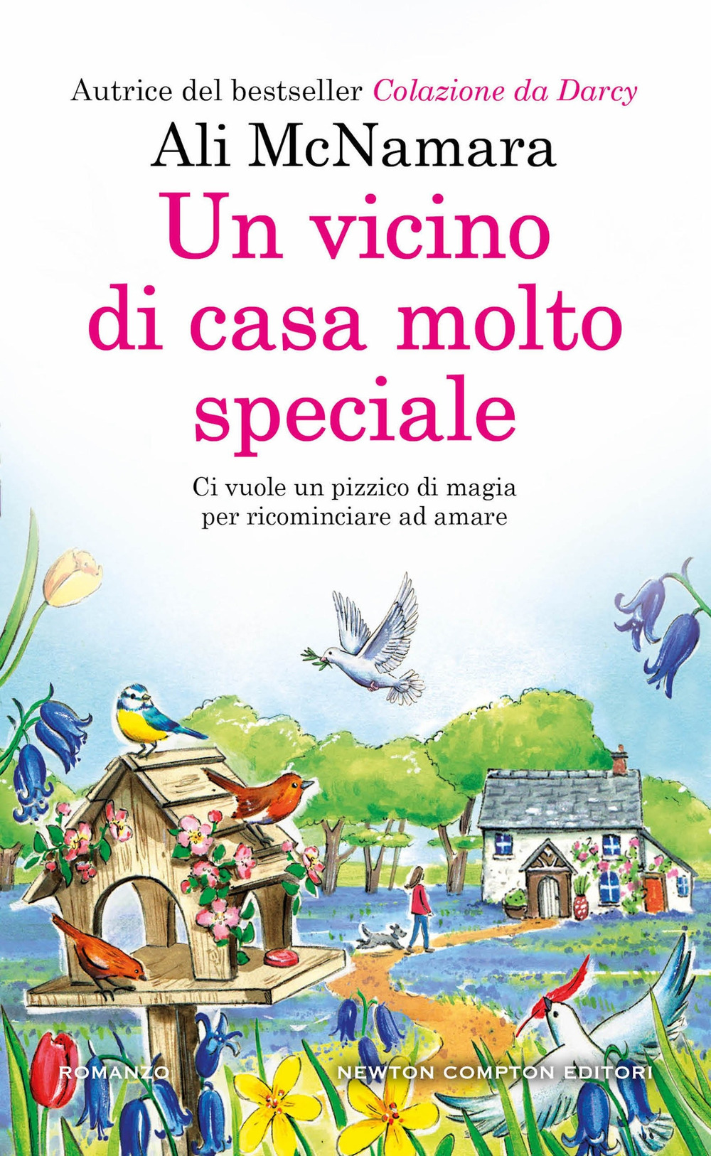 Un vicino di casa molto speciale