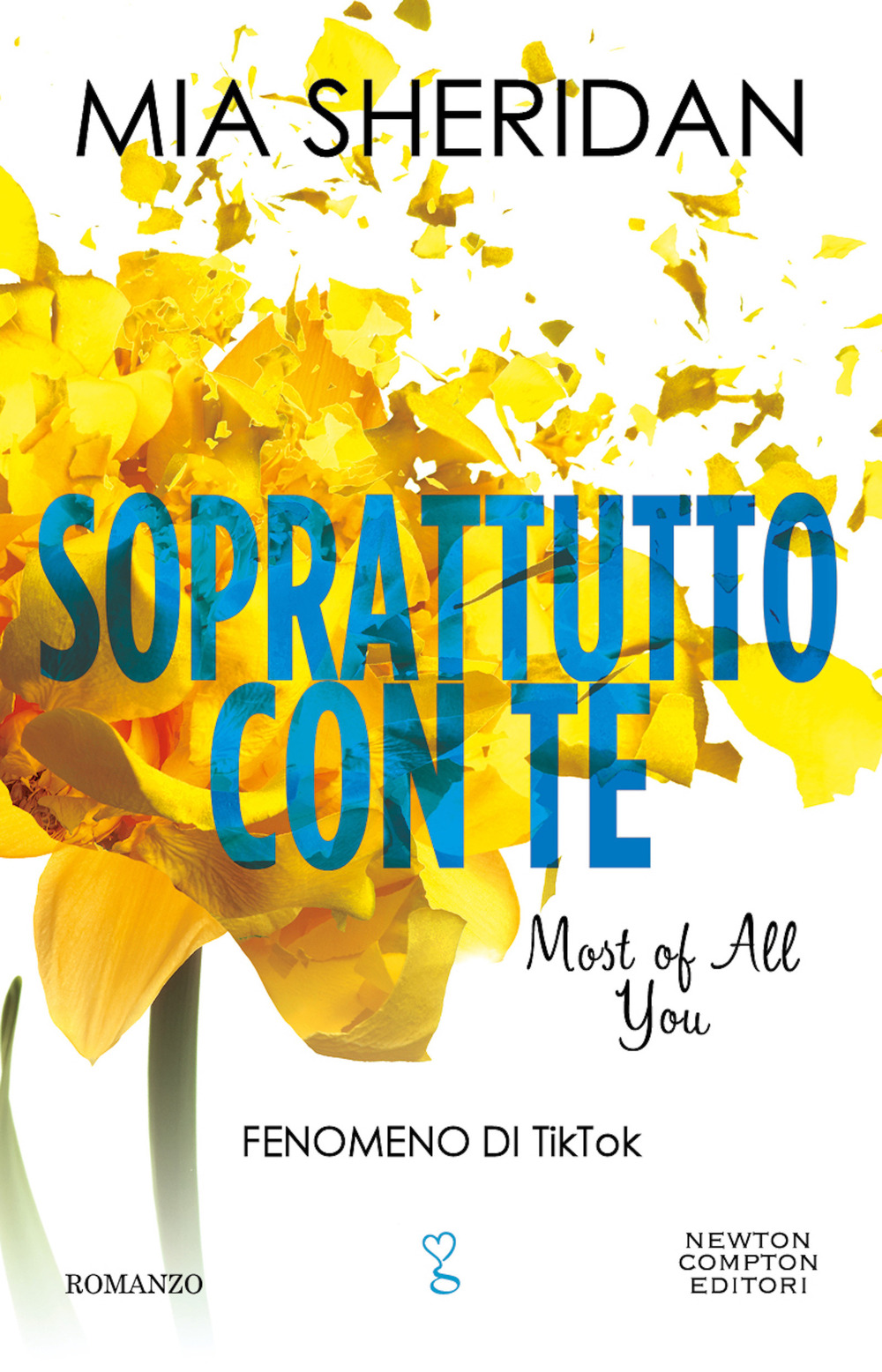 Soprattutto con te. Most of all you