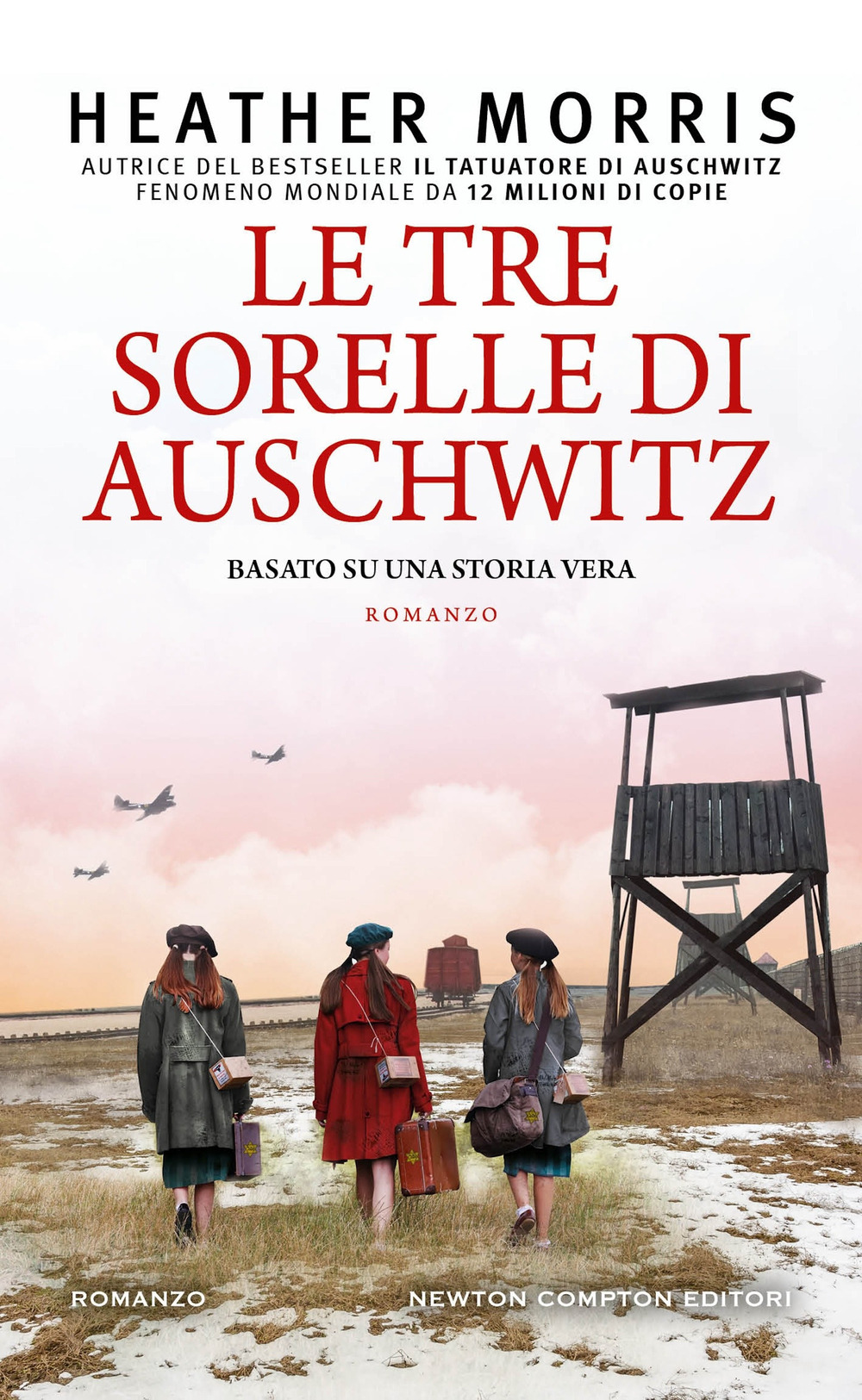 Le tre sorelle di Auschwitz