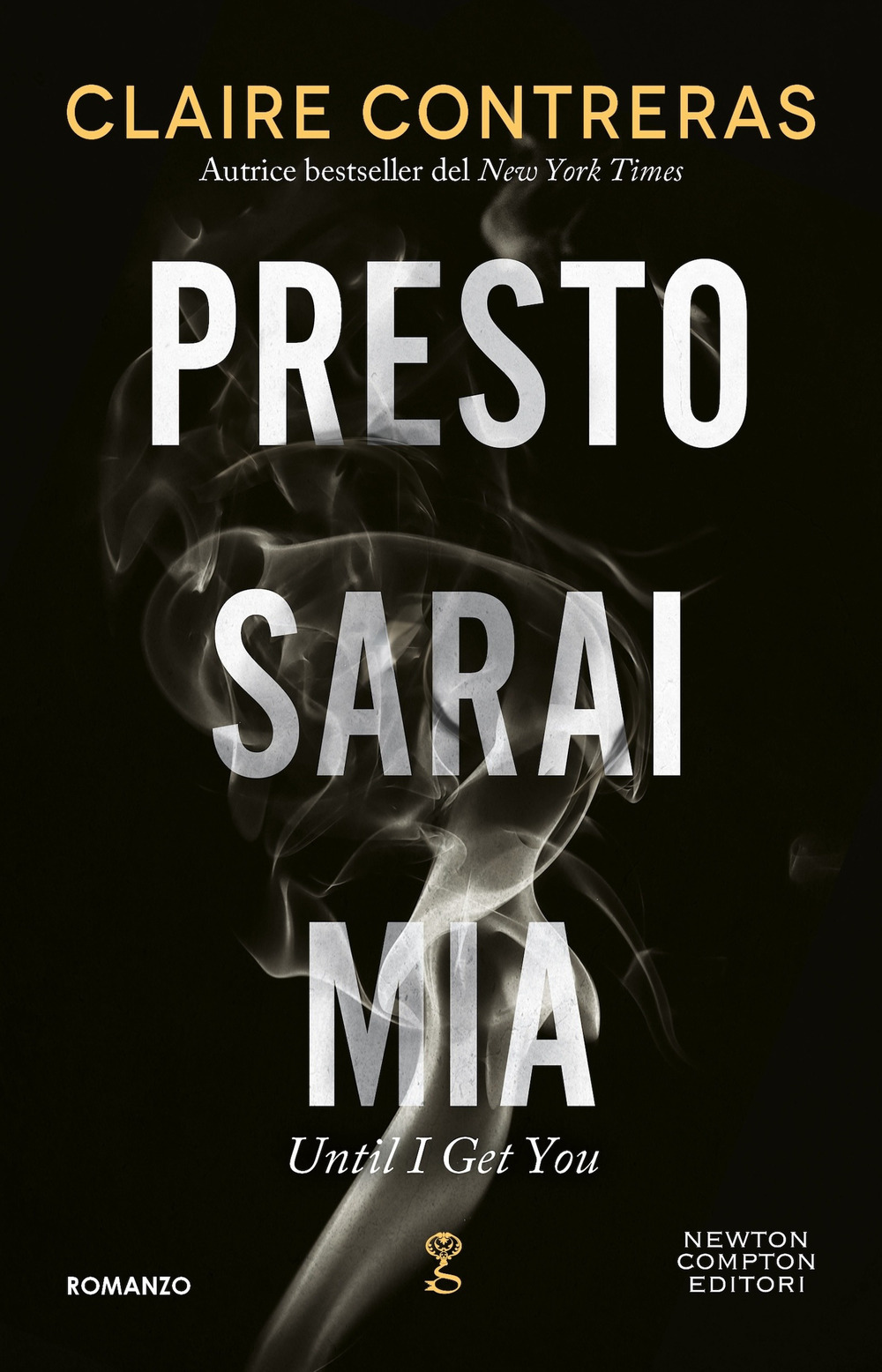 Presto sarai mia