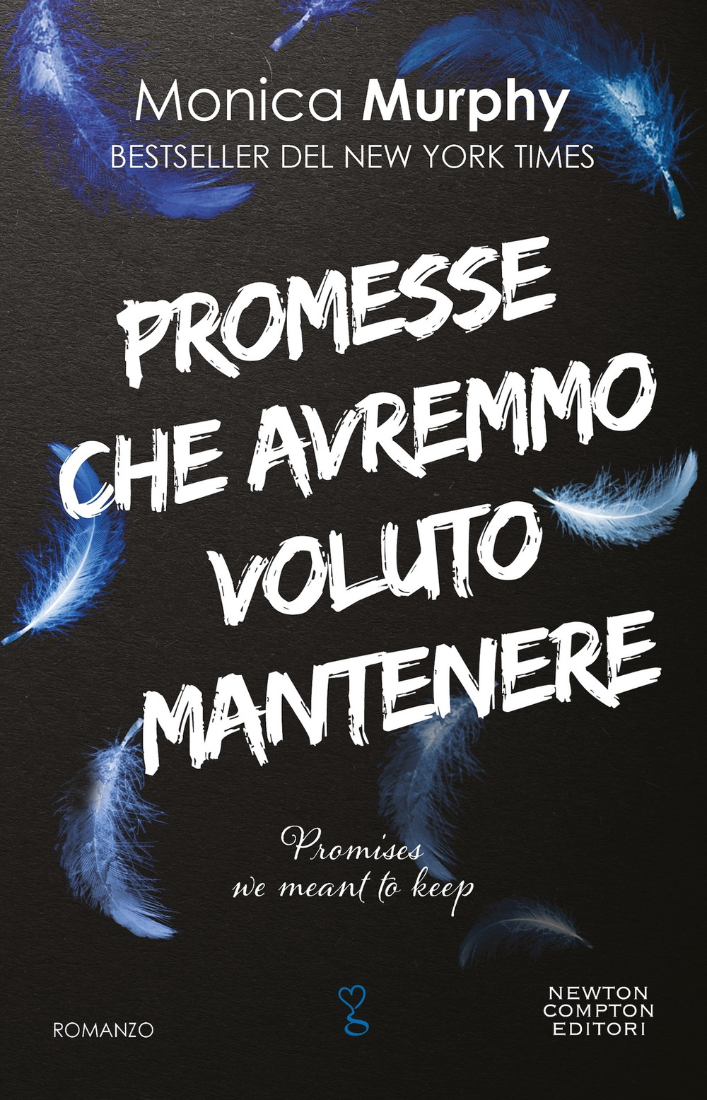 Promesse che avremmo voluto mantenere