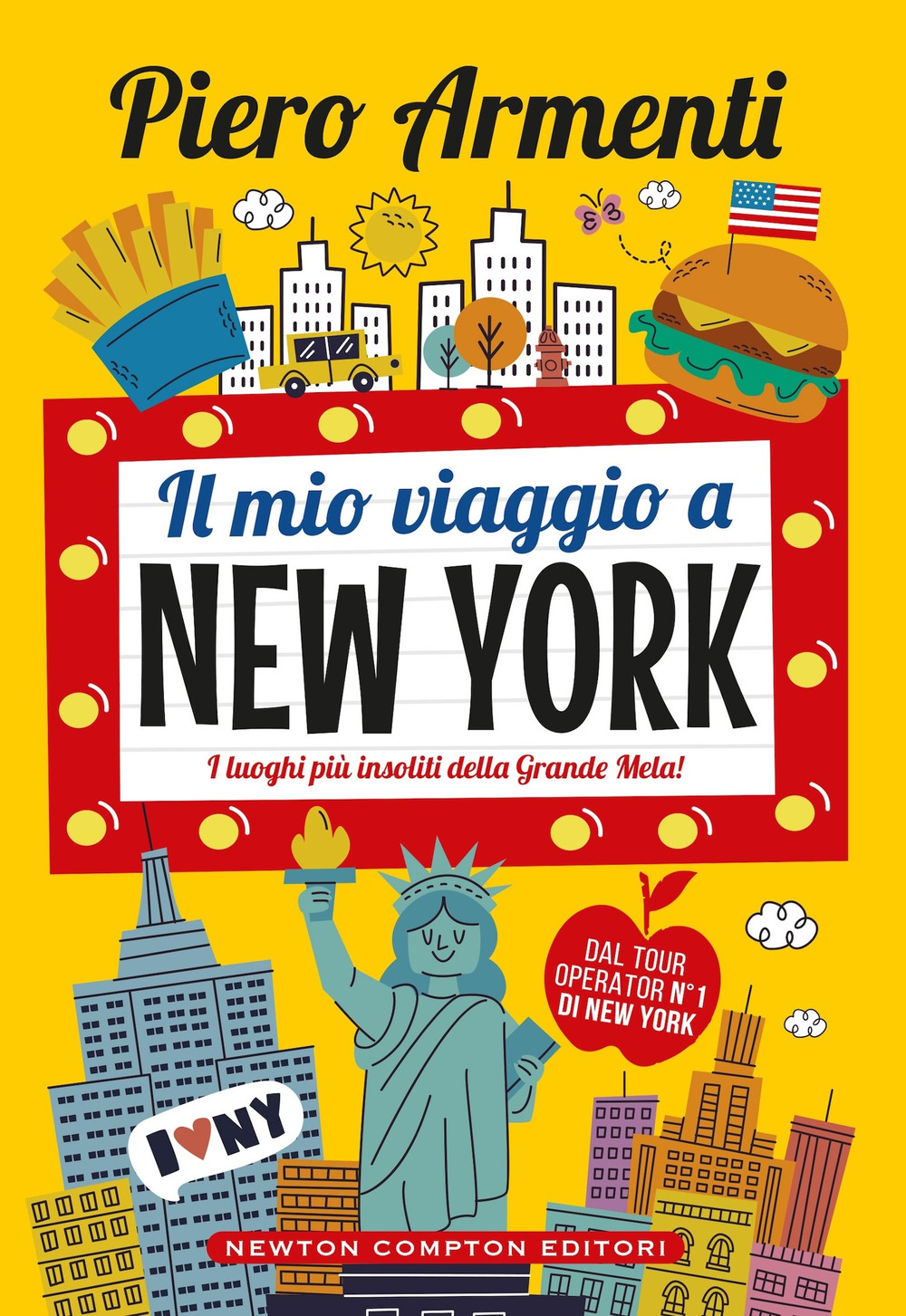 Il mio viaggio a New York. I luoghi più insoliti della Grande Mela!