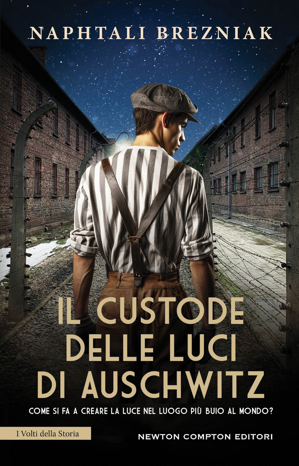 Il custode delle luci di Auschwitz