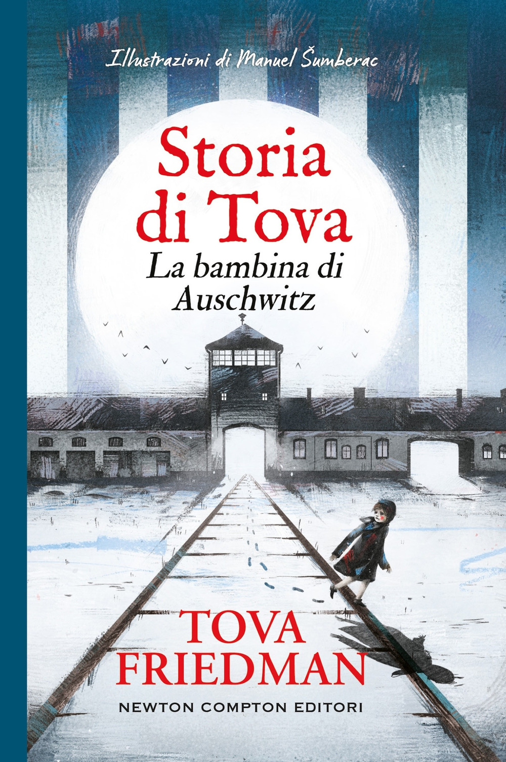 Storia di Tova. La bambina di Auschwitz