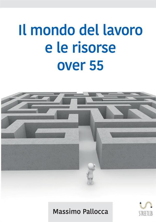 Il mondo del lavoro e le risorse over 65