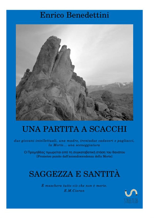 Una partita a scacchi-Saggezza e santità