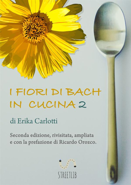 I fiori di Bach in cucina 2