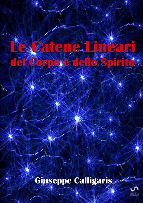 Le catene lineari del corpo e dello spirito