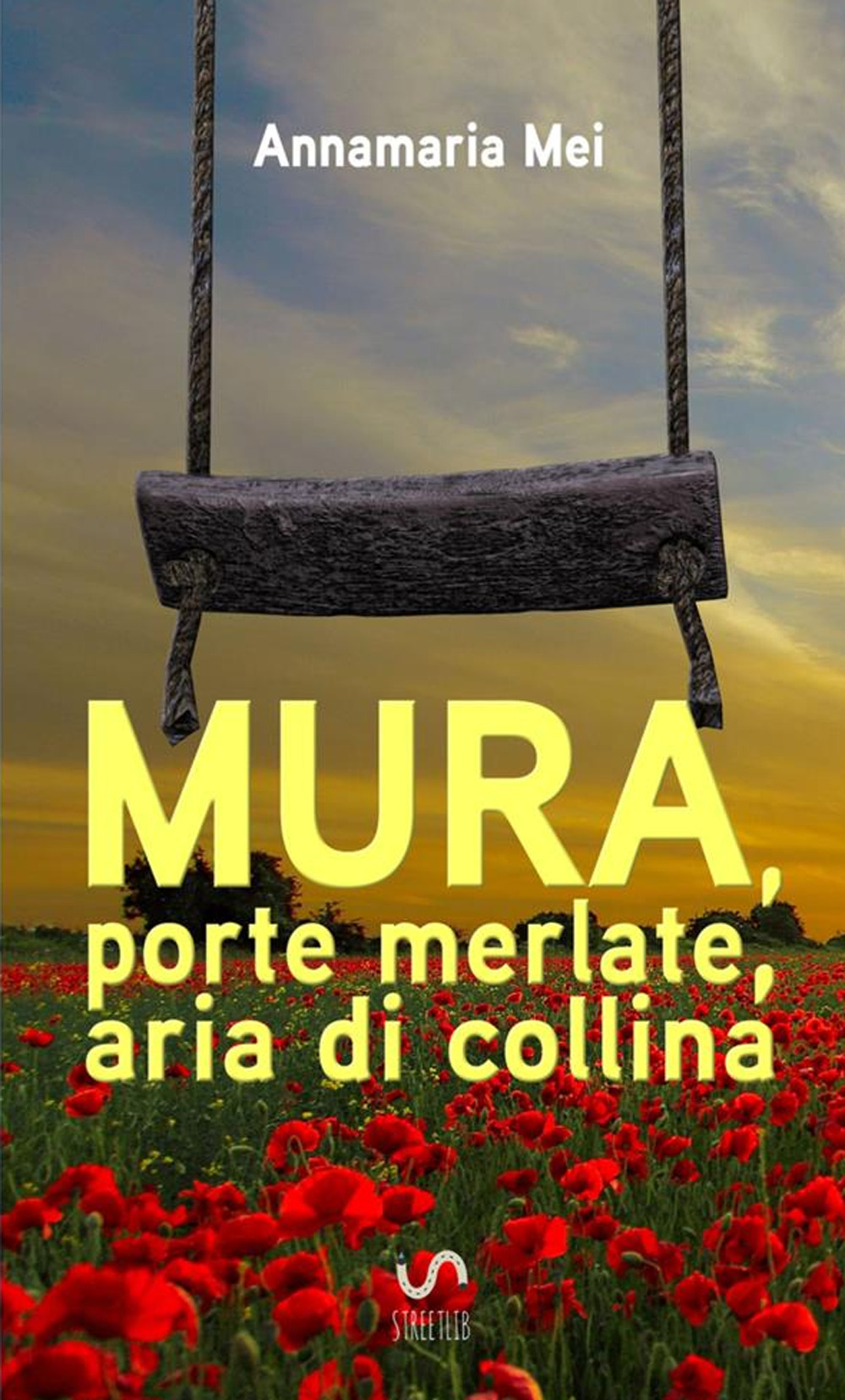 Mura, porte merlate, aria di collina