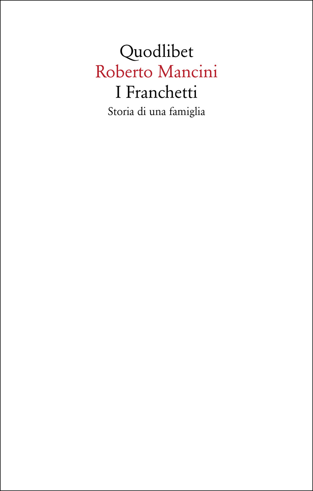 I Franchetti. Storia di una famiglia