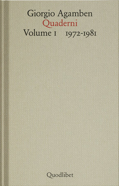 Quaderni. Vol. 1: 1972-1981